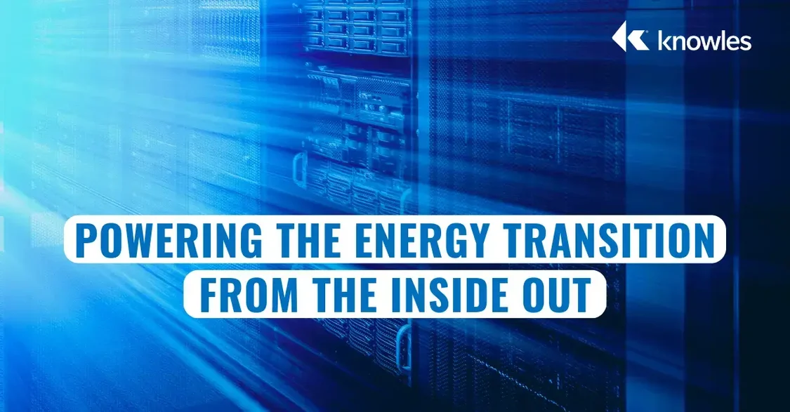Powering the Energy Transition From The Inside Out